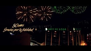 Banco de Loja - 50 años (Spot oficial)