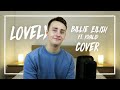 Billie Eilish & Khalid | Lovely (Cover)