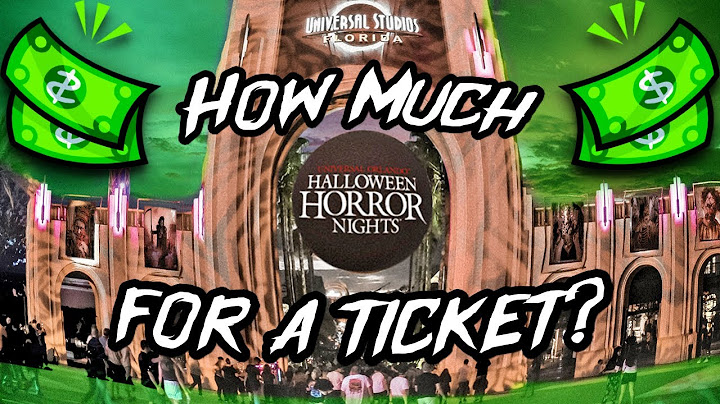 How much are tickets for universal halloween horror nights