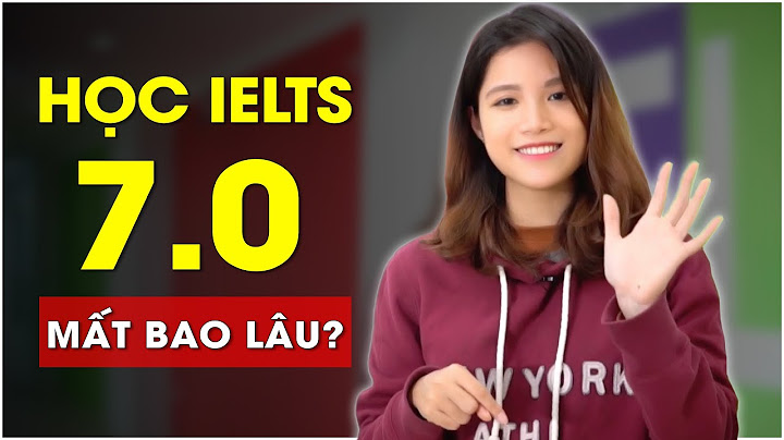 Học ielts bao lâu thì thi được