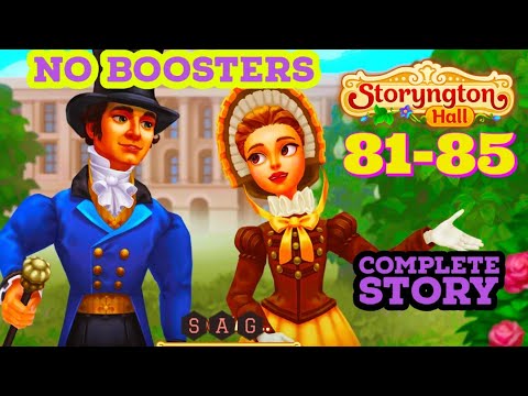 Storyngton Hall level 81 82 83 84 85 Match With full Story & Design Choices gameplay android ios