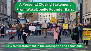 A Personal Closing Statement From WakeUpéiRe Founder Barry
