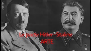 Le pacte Hitler-Staline | ARTE