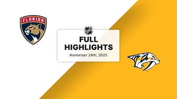 NHL Highlights | Panthers vs. Predators | November 24, 2025