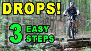 DROPS in 3 Easy Steps! | Beginner MTB Sessions with Bryan