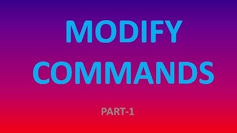 Modify commands part-1(move,copy,stretch,rotate and scale).