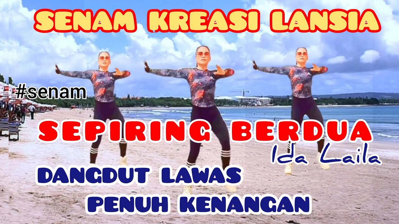 SENAM KREASI - SEPIRING BERDUA - DANGDUT REMIX - NOSTALGIA Choreo Irna Chendani