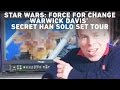 Warwick Davis- Secret Han Solo Set Tour