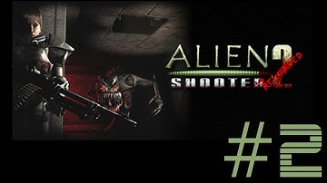 Alien Shooter 2: Reloaded Playthrough/Walkthrough Mission 2 [No commentary]