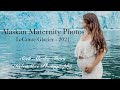 Leconte glacier alaska  2021 maternity photos