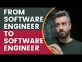 From Software Engineer to Software Engineer