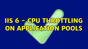 IIS 6 - CPU throttling on application pools