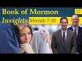 Mosiah 710  book of mormon insights with taylor and tyler revisited