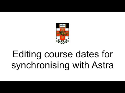 Astra - Editing course dates for synchronising with Astra