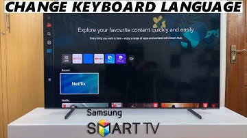 How To Change Keyboard Language On Samsung Smart TV
