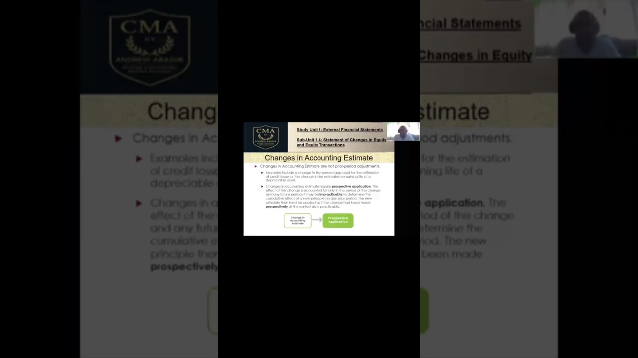التغير فى التقديرات المحاسبية - Changes in Accounting Estimates