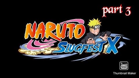 Naruto Slugfest X android gameplay and walkthrough part 3
