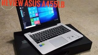 REVIEW ASUS A455LB