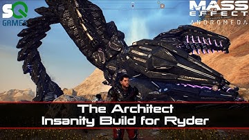 Mass Effect: Andromeda - Architect Build recommendation for Insanity