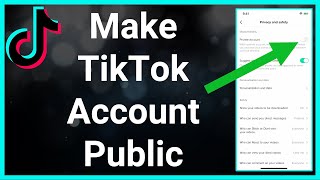 How To Make Your TikTok Account Public screenshot 3