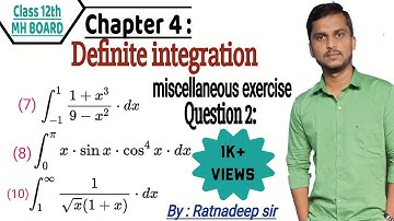 Chapter 4- Definite integration/ Miscellaneous exercise/Question 2/Part 2/ by-Ratnadeep Sir