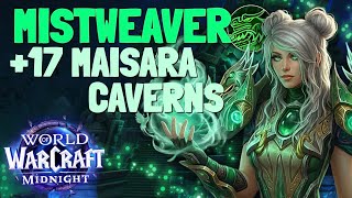 +17 Maisara Caverns | Mythic+ Mistweaver POV