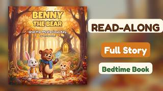 Benny the Bear and the Mysterious Key 📖 Read-Along Picture Book | Bedtime Story for Kids