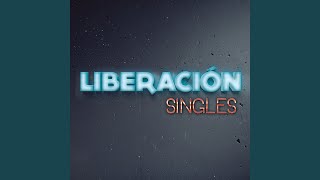 Video thumbnail of "Liberación - La Burbuja"