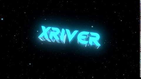 Intro xRiVeR by Ema81KillerX(2)