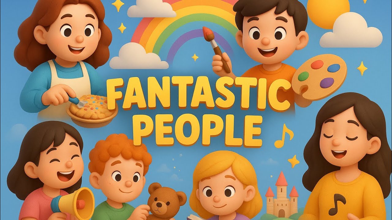 🌟 Fantastic People | A Heartwarming Poem for Kids