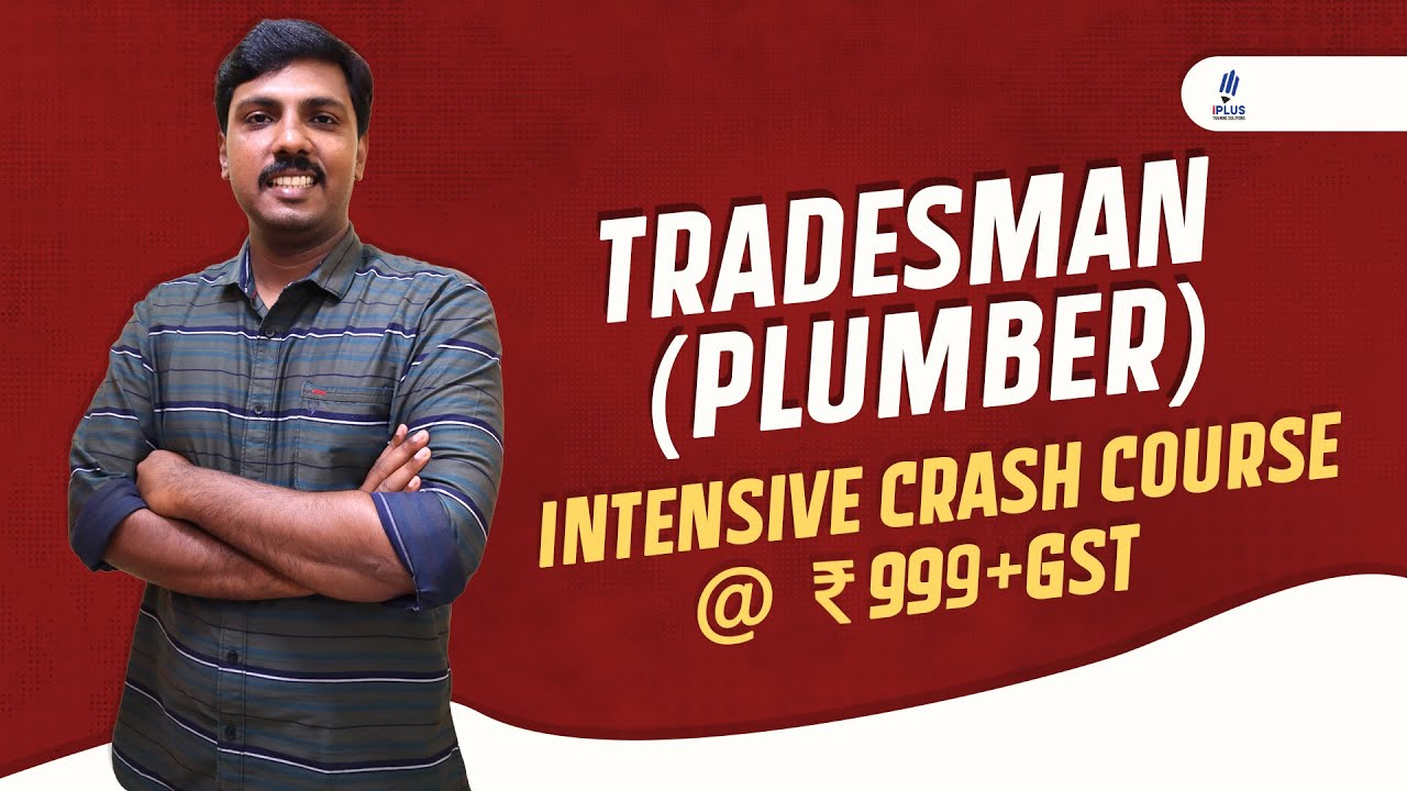 Tradesman Plumber intensive Crash course | One month study plan | iPlus Technical