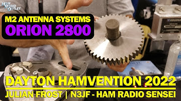 M2 Antenna Systems Orion 2800 - Dayton Hamvention 2022