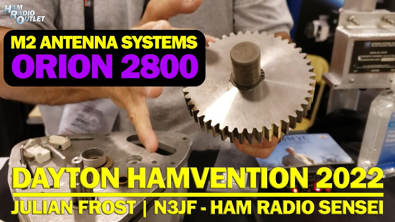 M2 Antenna Systems Orion 2800 - Dayton Hamvention 2022