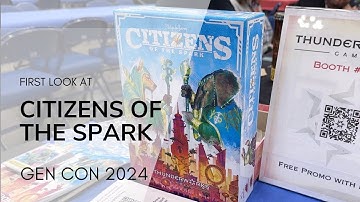 First Look at Citizens of the Spark - GenCon 2024