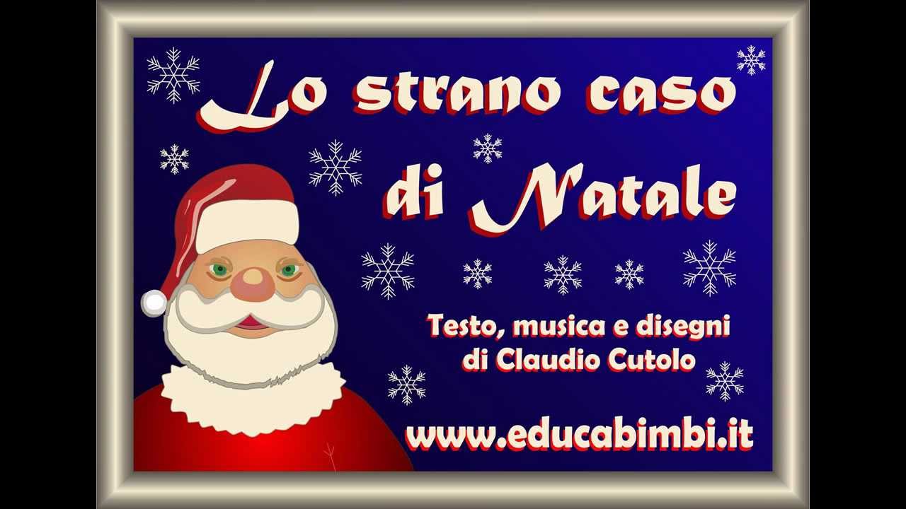 Babbo Natale Canzone.Canzoni Di Natale Lo Strano Caso Di Natale Canzoni Per Bambini Youtube