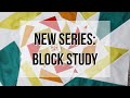 New Series Intro and Fabric Buying Chat!  Make the same block from layer cake, fat quarters and 12"!
