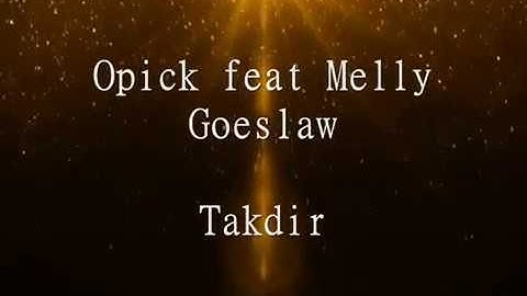 Opick feat. Melly Goeslaw - Takdir Lirik