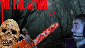 The Evil Within | Playthrough / Gameplay | Part 3 | Chainsaw Zombie Is Back!!!