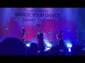 2026/05/06『Wanna Dance』  ExWHYZラストツアー DANCE YOUR DANCE大阪城野外音楽堂