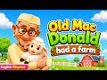 Old MacDonald Had a Farm | Classic Animal Song for Kids | Nursery Rhyme | English Children's Songs