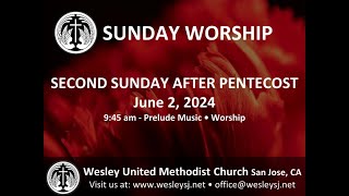 Wesley SJ Sanctuary 2024-06-2 Sunday Service - Repost