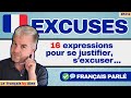 16 expressions franaises pour le quotidien sexcuser ou se justifier en franais