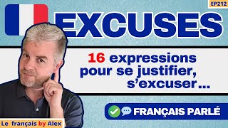 16 Expressions Françaises Pour Le Quotidien (S'EXCUSER ou SE JUSTIFIER en Français)