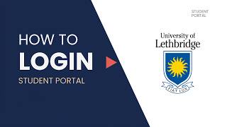 University of Lethbridge Login Guide | How to Access Student Portal Easily