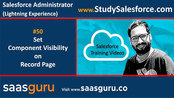 50 Set Component Visibility on Record page in Salesforce Lightning | Salesforce Training Videos