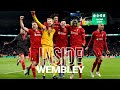Inside Wembley: Chelsea v Liverpool | Incredible behind-the-scenes from League Cup win