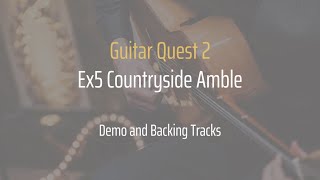 Guitar Quest 2 - Ex05: Countryside Amble