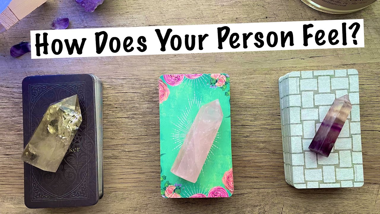 Pick A Card. How Does Your Person Feel Right Now? Timeless Love Reading. 💞💞