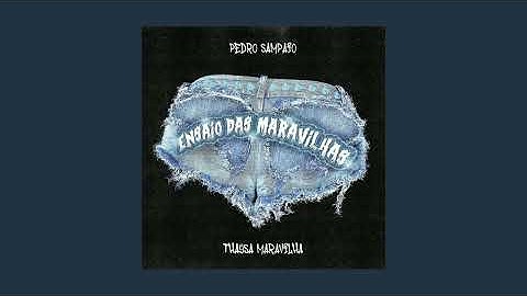 Thumbnail of PEDRO SAMPAIO, Thaysa Maravilha - ENSAIO DAS MARAVILHAS (Sped Up)