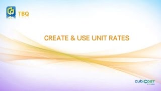 Create & Use Unit Rates